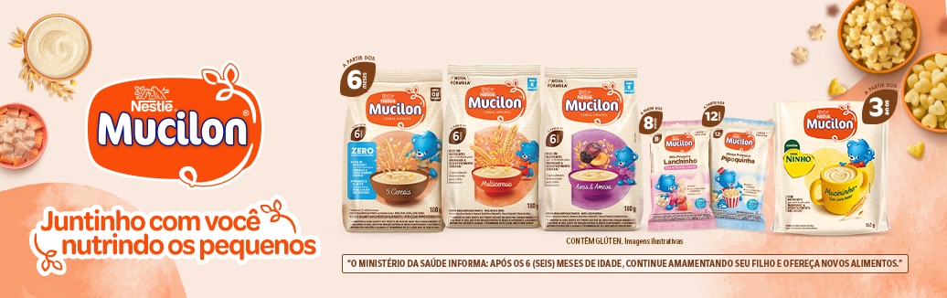 Mucilon, juntinho com você nutrindo os pequenos