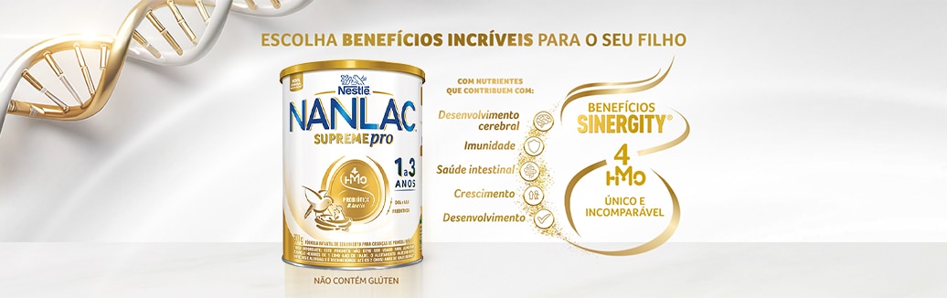 NANLAC® Supreme Pro, escolha benefícios incríveis para o seu filho